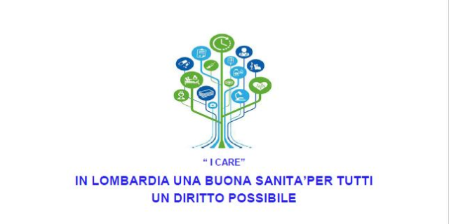 "I CARE" in Lombardia: una buona sanità per tutti un diritto possibile