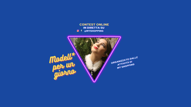Contest online "Modell* per un giorno"